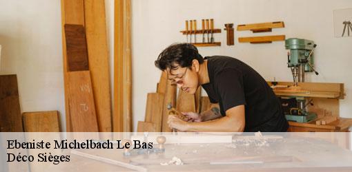 Ebeniste  michelbach-le-bas-68730 Déco Sièges